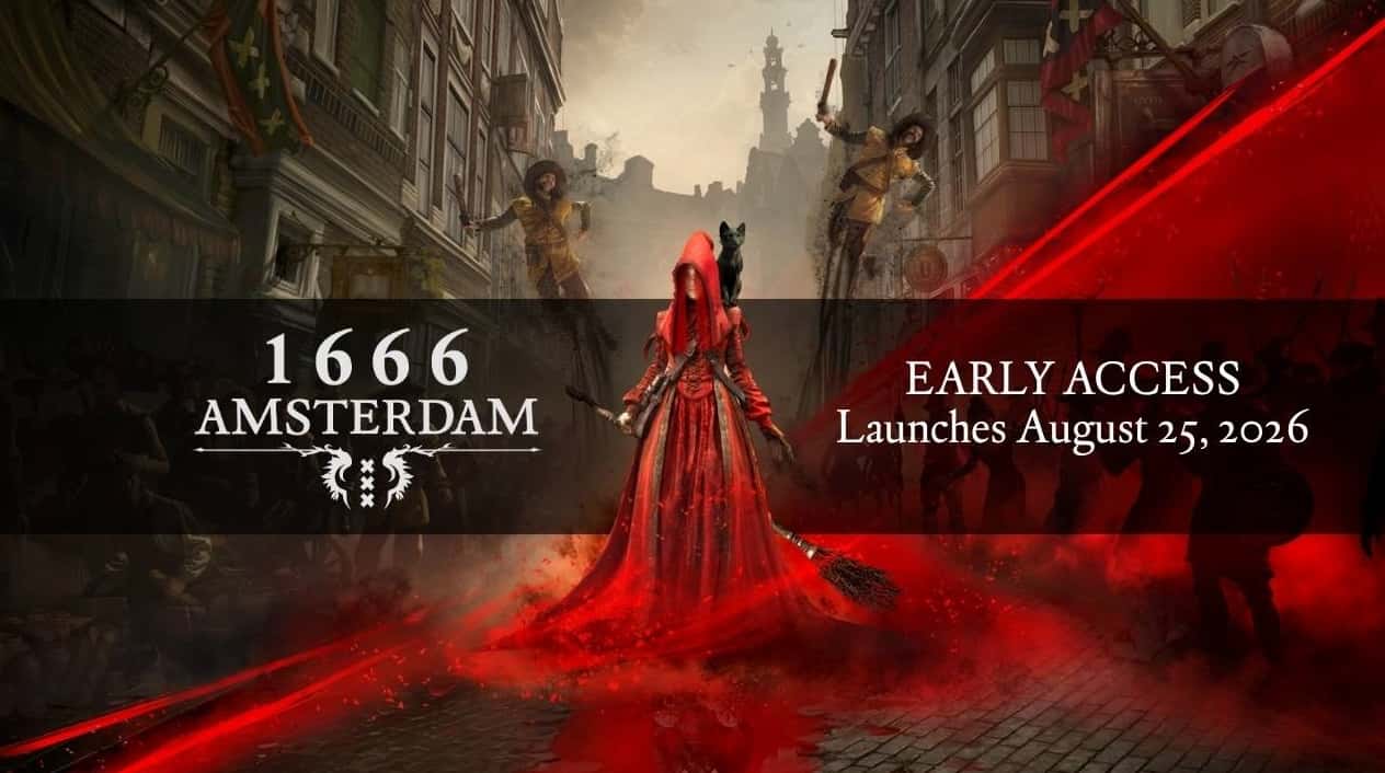 《1666：阿姆斯特丹》8月25日抢先体验，首批约15小时并支持简体中文
